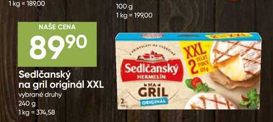 Sedlčanský na gril originál XXL vybrané druhy 240 g 