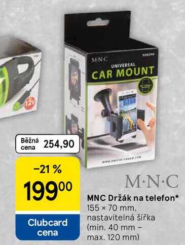 MNC Držák na telefon, 155 × 70 mm. nastavitelná šířka (min. 40 mm max. 120 mm) 