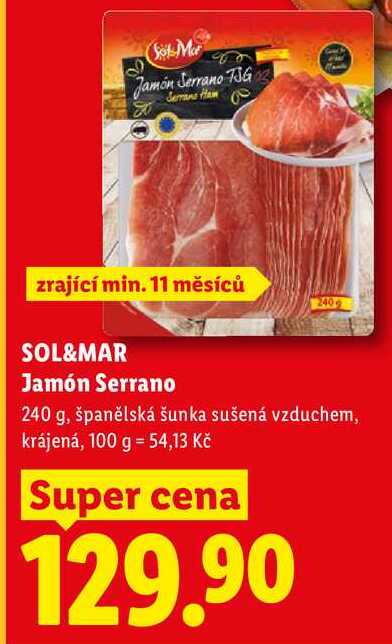 SOL&MAR Jamón Serrano, 240 g