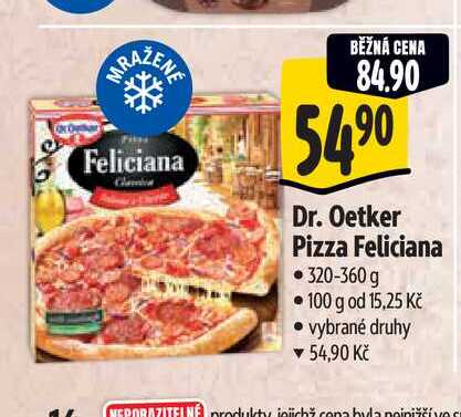  Dr. Oetker Pizza Feliciana 320-360 g 