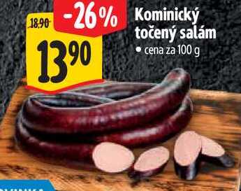 Kominický točený salám, cena za 100 g 