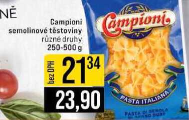 Campioni semolinové těstoviny různé druhy 250-500 g