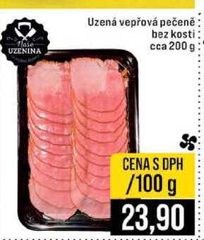 Uzená vepřová pečeně bez kosti cca 200 g 100g