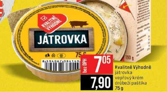 Kvalitně Výhodně játrovka vepřový krém drůbeží paštika 75g 