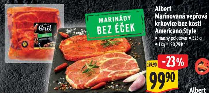 Albert Marinovaná vepřová krkovice bez kosti Americano Style, 525 g