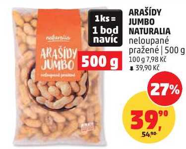 ARAŠÍDY JUMBO NATURALIA neloupané pražené, 500 g 