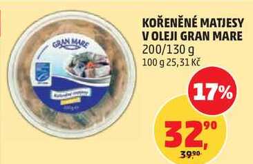 KOŘENĚNÉ MATJESY V OLEJI GRAN MARE, 200/130 g 