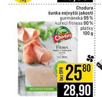 Chodura šunka nejvyšší jakosti gurmánská 95% kuřeci fitness 90 % platky 100 g