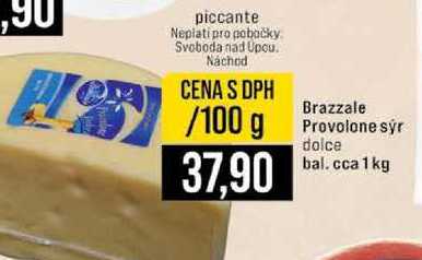 Brazzale Provolone sýr dolce bal. cca 1kg 100g