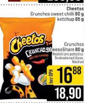 Cheetos Crunchos sweet chilli 80 g Cheetos ketchup 85 g cheese&ham 80 g 