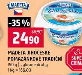 MADETA JIHOČESKÉ POMAZÁNKOVÉ TRADIČNÍ 150 g vybrané druhy 