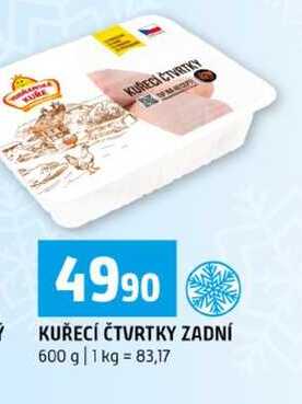 KUŘECÍ ČTVRTKY ZADNÍ 600 g