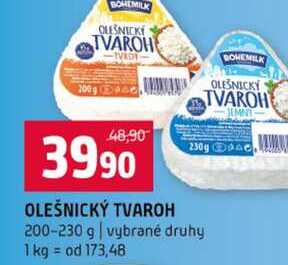 OLEŠNICKÝ TVAROH 200-230 g vybrané druhy 