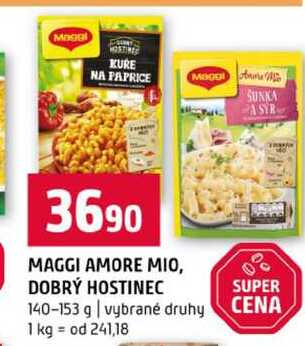 MAGGI AMORE MIO, DOBRÝ HOSTINEC SUPER 140-153 g vybrané druhy 
