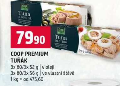 COOP PREMIUM TUŇÁK 3x 80/3x 52 g v oleji 3x 80/3x 56 g ve vlastní šťávě 