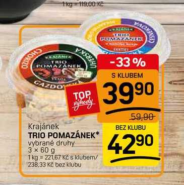 TRIO POMAZÁNEK* vybrané druhy 3 x 60 g 