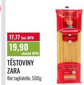 TĚSTOVINY ZARA 500g