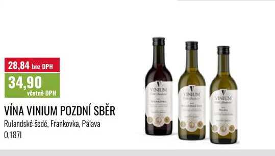 VÍNA VINIUM POZDNÍ SBĚR 0,187l