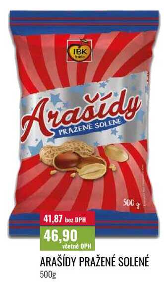 ARAŠÍDY PRAŽENÉ SOLENÉ 500g 