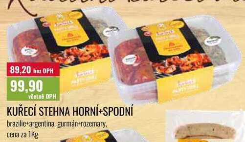 KUŘECÍ STEHNA HORNÍ+SPODNÍ cena za 1Kg 