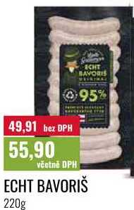ECHT BAVORIŠ 220g 