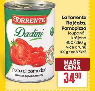 La Torrente Rajčata, Pomopizza loupaná, krájená 400/260 g 