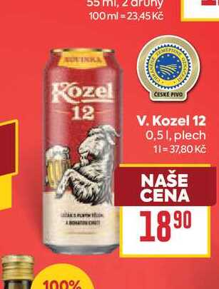 V. Kozel 12 0,51, plech
