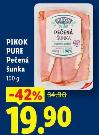 PIKOK PURE Pečená šunka, 100 g
