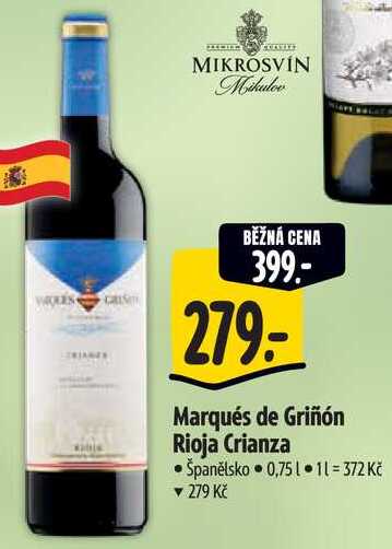 Marqués de Griñón Rioja Crianza, 0,75 l