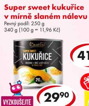 Super sweet kukuřice v mírně slaném nálevu, 250 g 