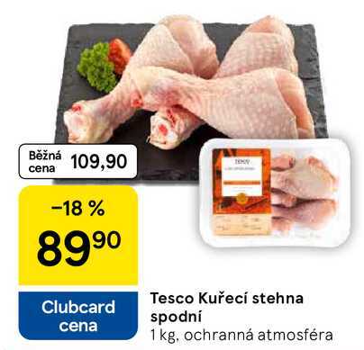 Tesco Kuřecí stehna spodní, 1 kg
