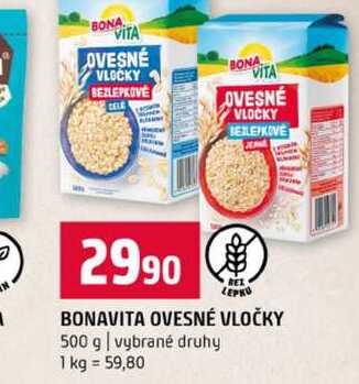 BONAVITA OVESNÉ VLOČKY 500 g vybrané druhy