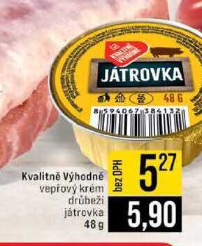 Kvalitně Výhodně vepřový krém drůbeži játrovka 48g 