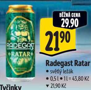 Radegast Ratar, 0,5 l