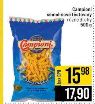 Campioni semolinové těstoviny různé druhy 500 g 