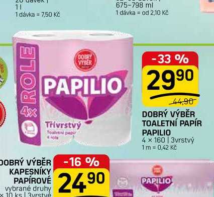 DOBRÝ VÝBĚR TOALETNÍ PAPÍR PAPILIO 4 x 160 | 3vrstvý 