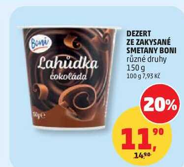 DEZERT ZE ZAKYSANÉ SMETANY BONI různé druhy, 150 g 