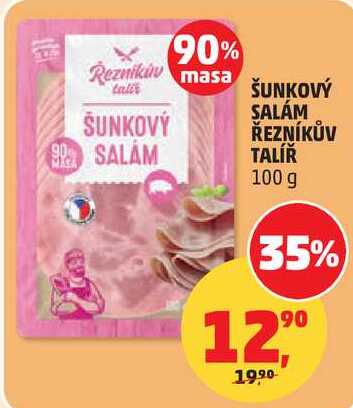 ŠUNKOVÝ SALÁM ŘEZNÍKŮV TALÍŘ, 100 g 