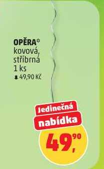 OPĚRA κονονά, stříbrná, 1 ks 