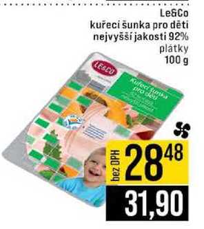 Le&Co kuřecí šunka pro děti nejvyšší jakosti 92% plátky 100 g