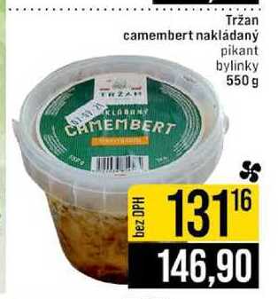 Tržan camembert nakládaný pikant bylinky 550 g 