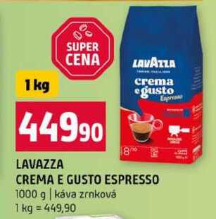 LAVAZZA CREMA E GUSTO ESPRESSO 1000 g káva zrnková