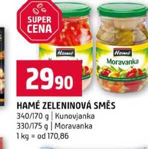 HAMÉ ZELENINOVÁ SMĚS 340/170 g Kunovjanka 330/175 g Moravanka 