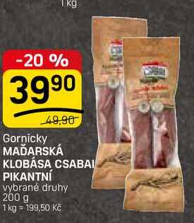 MAĎARSKÁ KLOBÁSA CSABAI PIKANTNÍ vybrané druhy 200 g