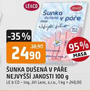 LE & CO ŠUNKA DUŠENÁ V PÁŘE NEJVYŠŠÍ JAKOSTI 100 g 
