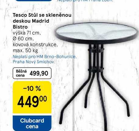 Tesco Stůl se skleněnou deskou Madrid Bistro výška 71 cm. Ø 60 cm. kovová konstrukce. max. 50 kg  