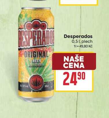 Desperados 0,51, plech