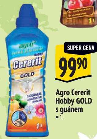 Agro Cererit Hobby GOLD s guánem , 1l
