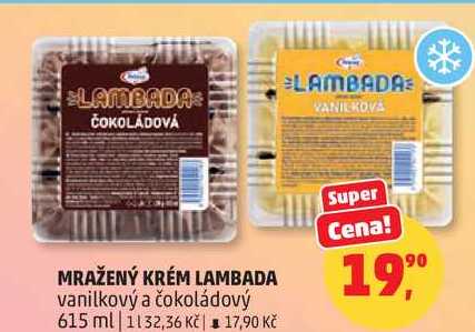 MRAŽENÝ KRÉM LAMBADA, 615 ml