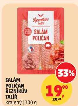 SALÁM POLIČAN ŘEZNÍKŮV TALÍŘ, 100 g